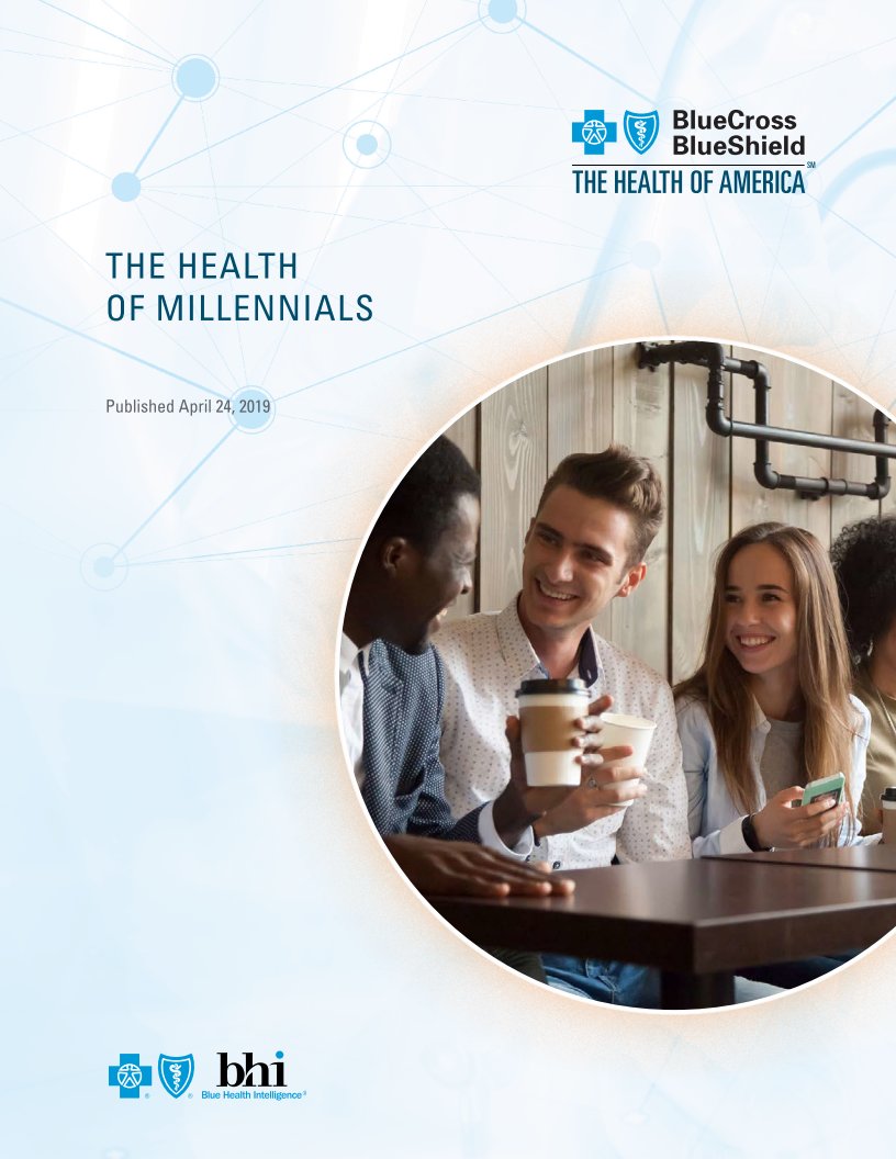 Blue cross blue shield the health of millennials